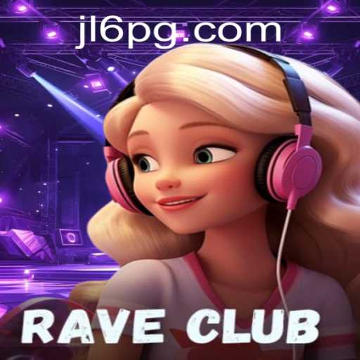 Immerse in the Neon World of RaveClub: A Gaming Revolution with JL6